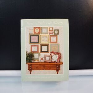More Hearts and Flowers Counted Cross Stitch Patterns 1986 Sue Hillis Designs